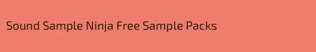 Sound Sample Ninja Free Sample Packs
